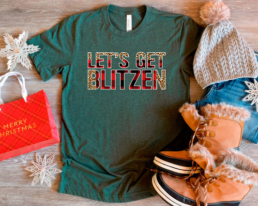 Let's Get Blitzen Funny Christmas Shirt