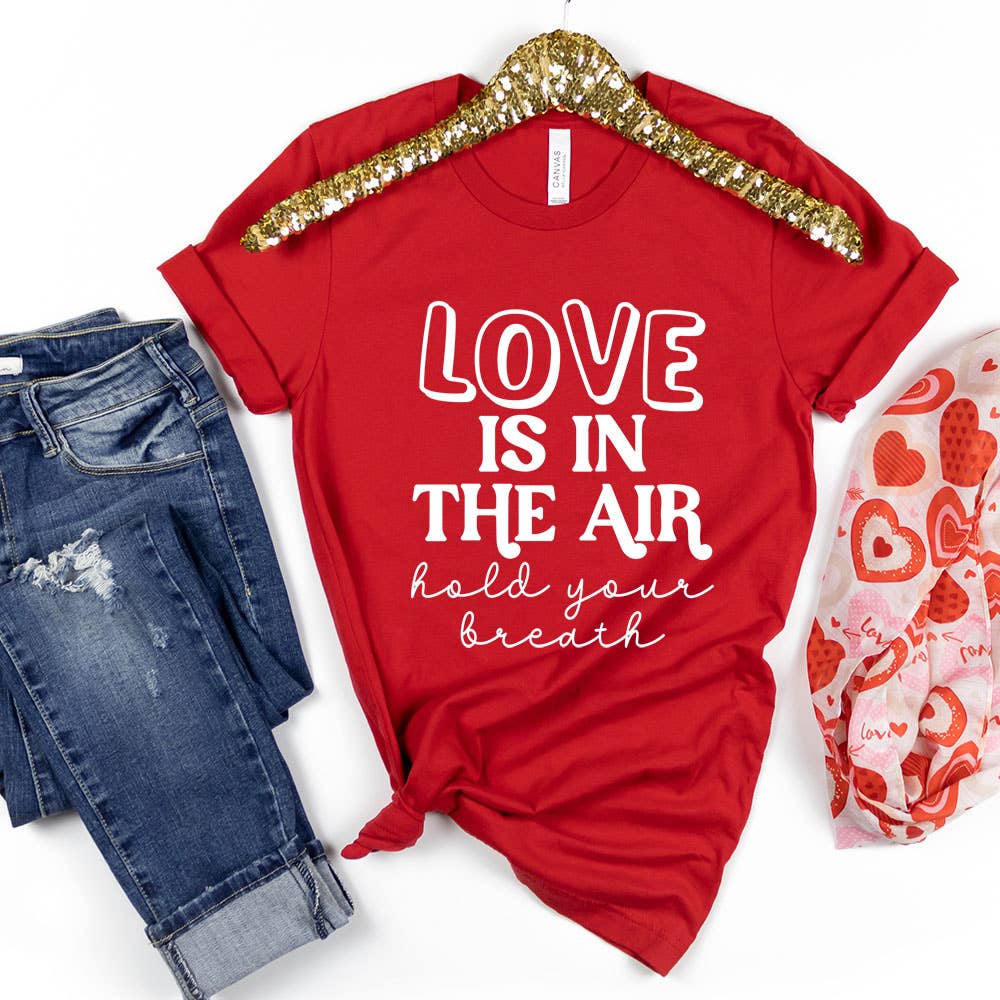 Love is In The Air Shirt