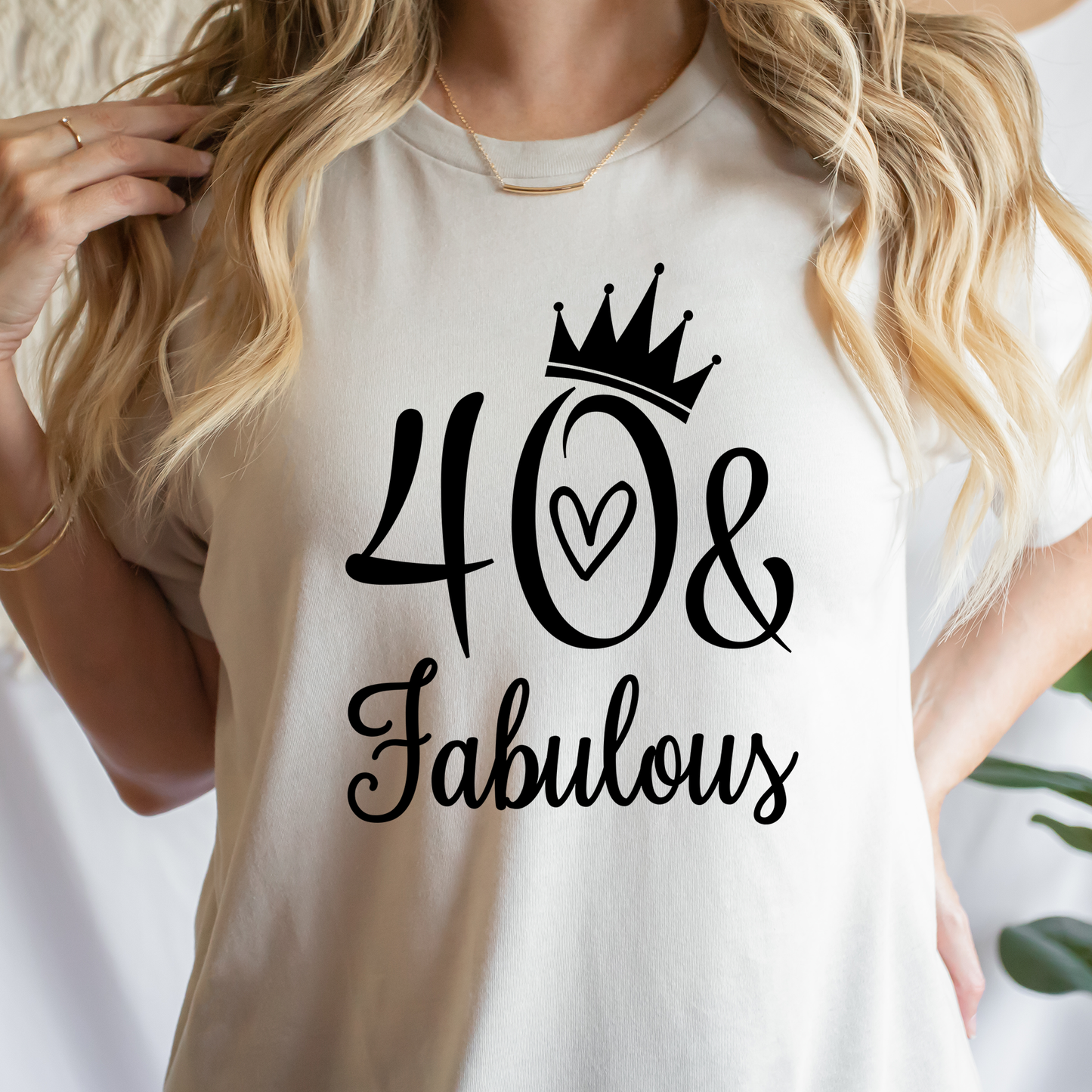 Forty and Fabulous