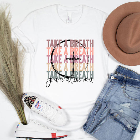 Take a Breath Christian Shirt