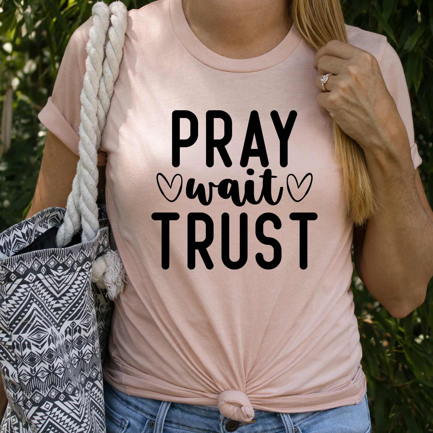 Pray Wait Trust