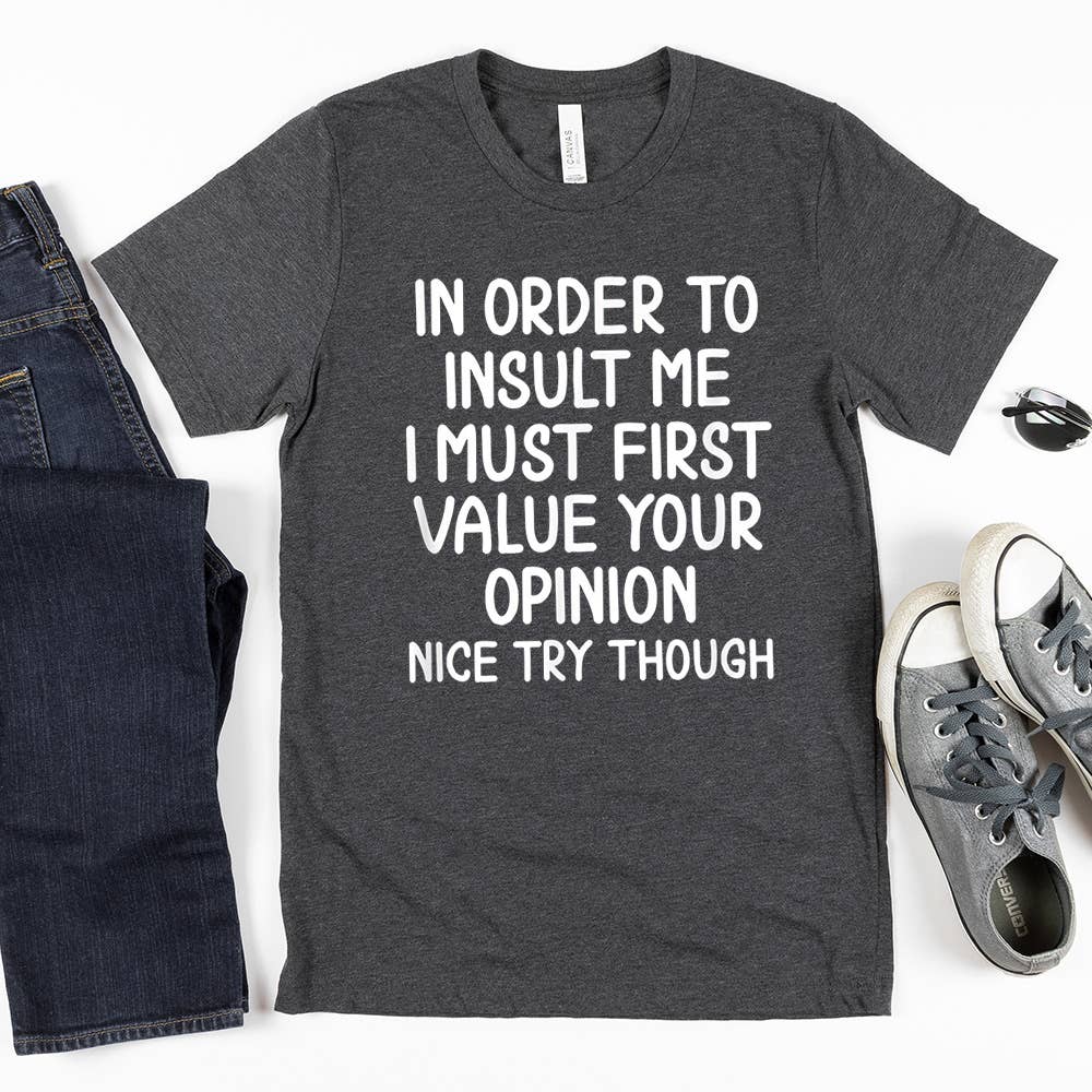 Funny Sarcastic Tee