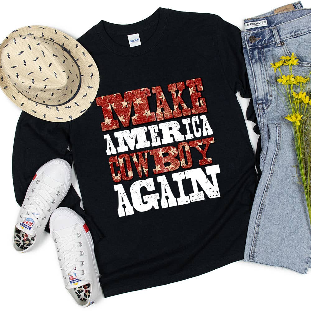 Make America Cowboy Again Long Sleeved Shirt