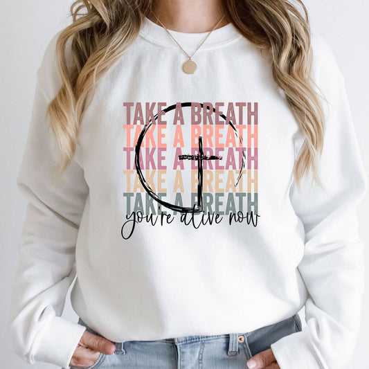 Take a Breath Christian Long Sleeved Shirt