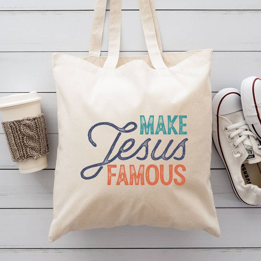 Make Jesus Famous Canvas Tote Bag