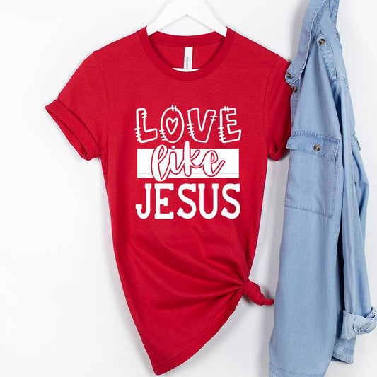 Love Like Jesus Valentine's Day Tee