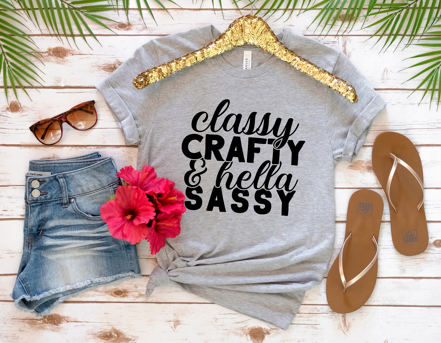 Classy Crafty And Hella Sassy Shirt, Funny T-Shirt