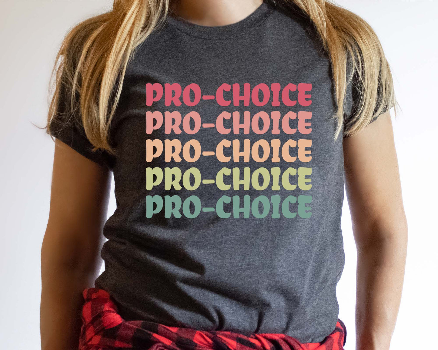 Pro Choice Shirt, Women's Rights Shirt