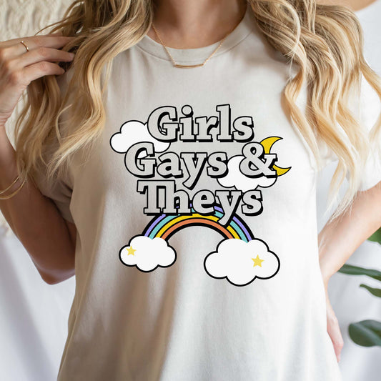 Girls Gays and Theys Shirt