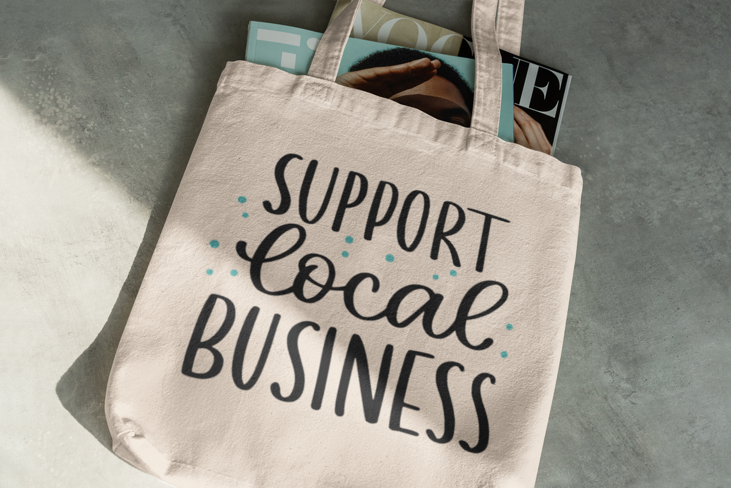 Support Local Business Totes, Canvas Tote Bag, Shopping Bag