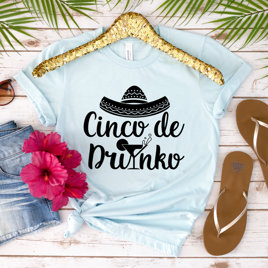 Cinco De Drinko Shirt