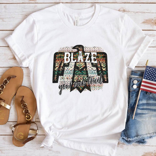 Blaze your own Trail Shirt