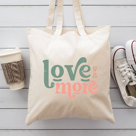 Love More Canvas Tote Bag