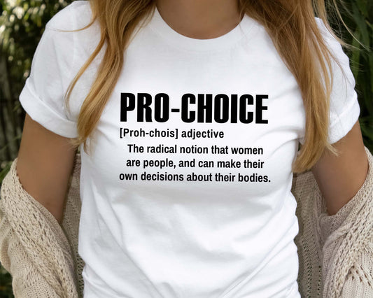 Pro-Choice Shirt, Women's Right To Choose