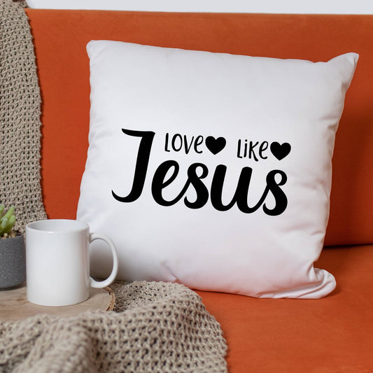 Love Like Jesus Pillow Case