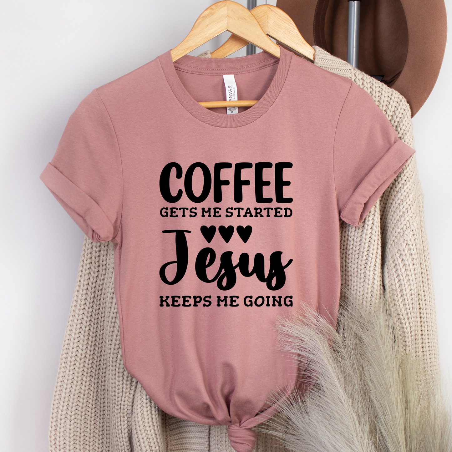 Coffee Gets Me Started Jesus Keeps Me Going Shirt