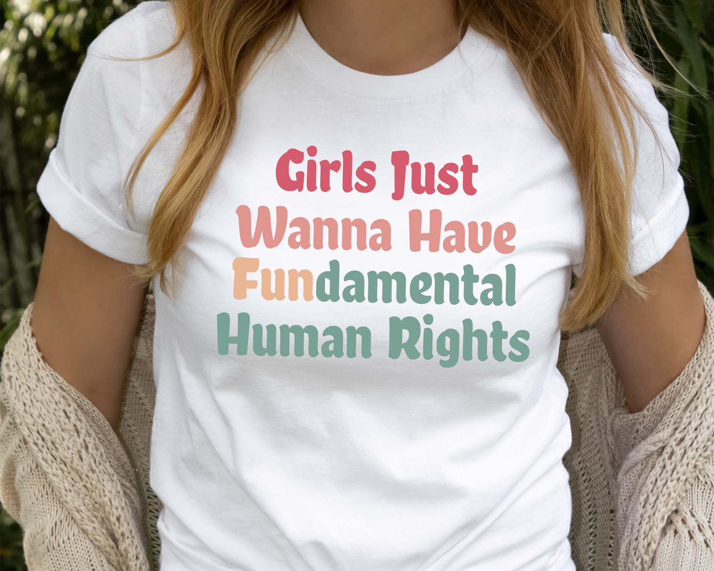 Girls Just Wanna Have Fundamental Human Rights Shirt