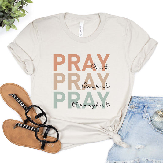 Pray Shirt, Christian T-shirt