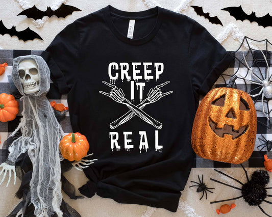 Creep It Real Halloween Tee