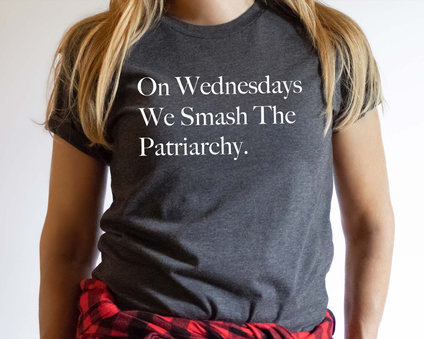 Women's Rights Shirt, On Wednesdays We Smash The Patriarchy