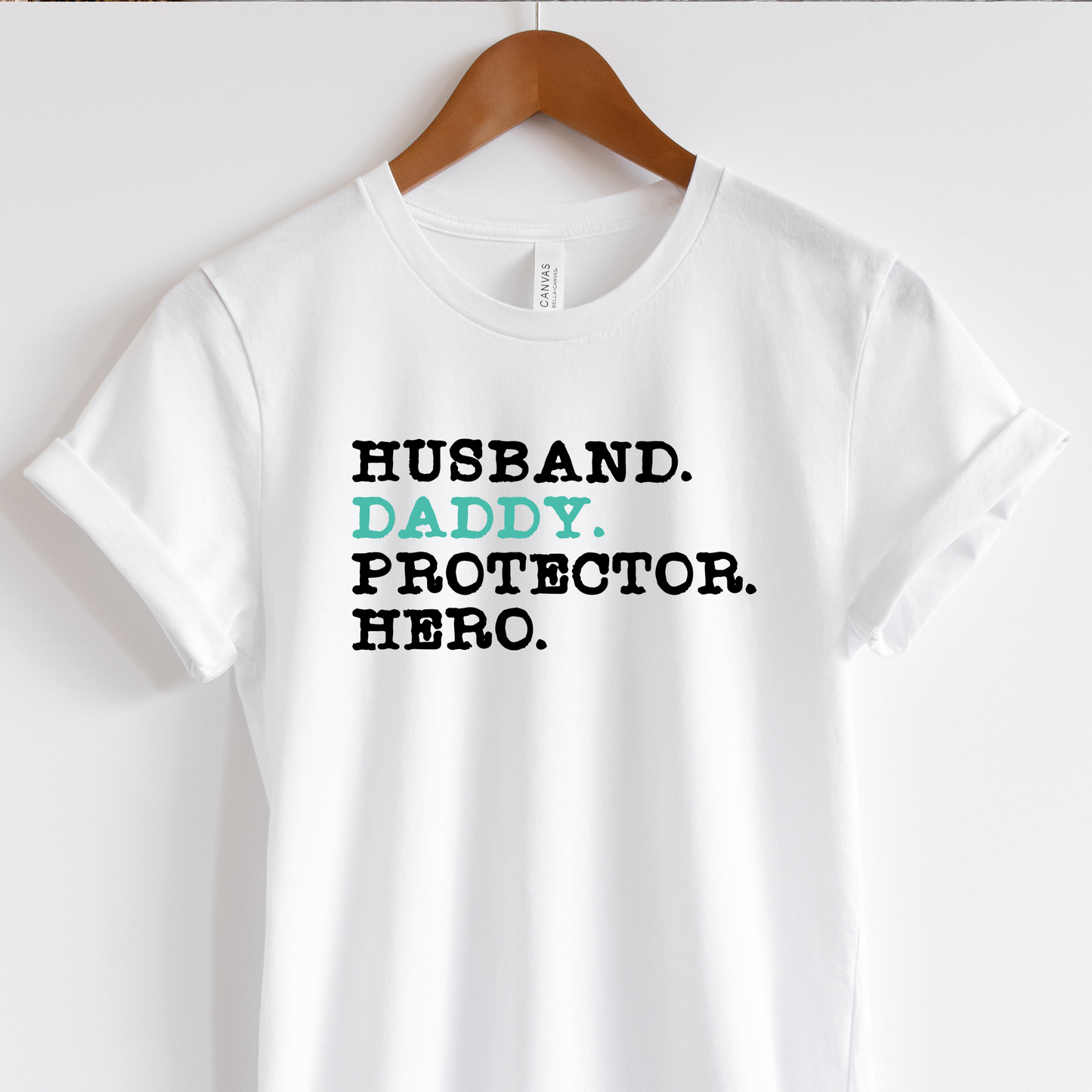 Husband Daddy Protector Hero Shirt