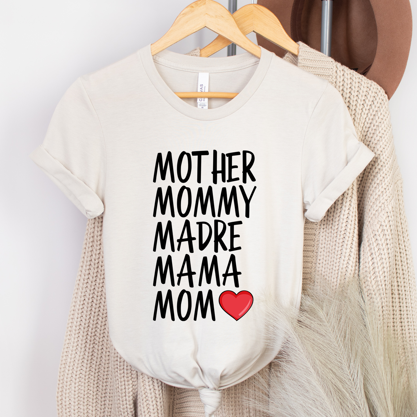 Mother Mommy Madre Mama Mom Shirt