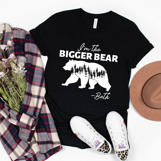 I'm The Bigger Bear Beth Dutton Shirt