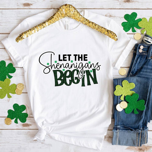 Let The Shenanigans Begin Shirt