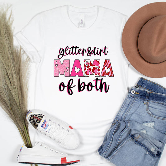 Glitter and Dirt Mama of Both Graphic Tee