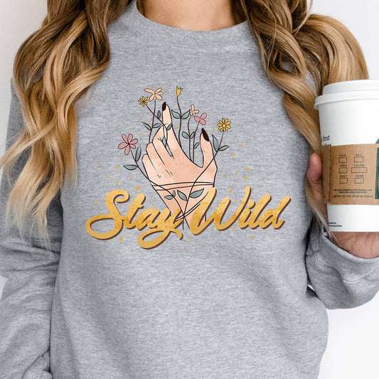 Stay Wild Sweatshirt