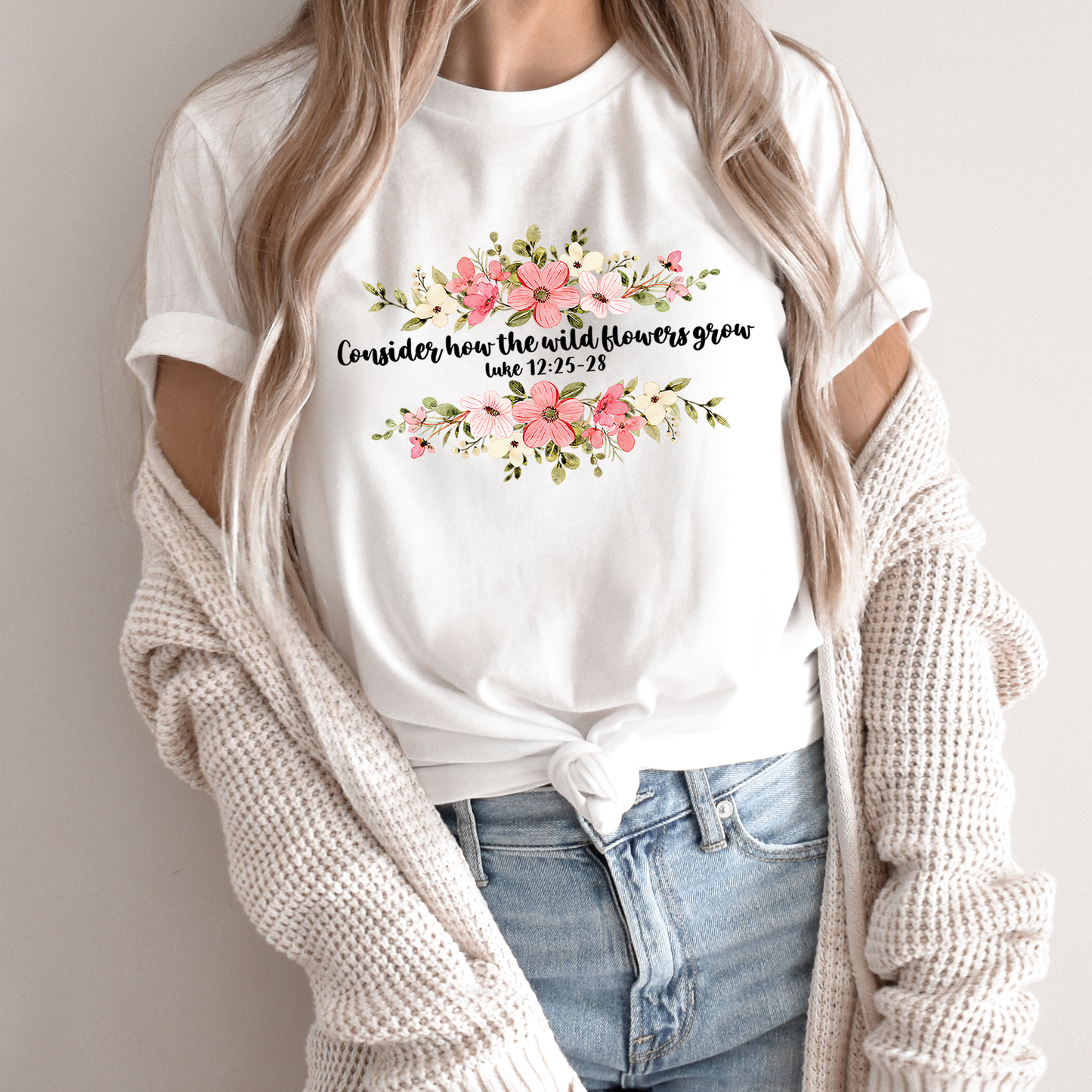 Consider How The Wild Flowers Grow Shirt