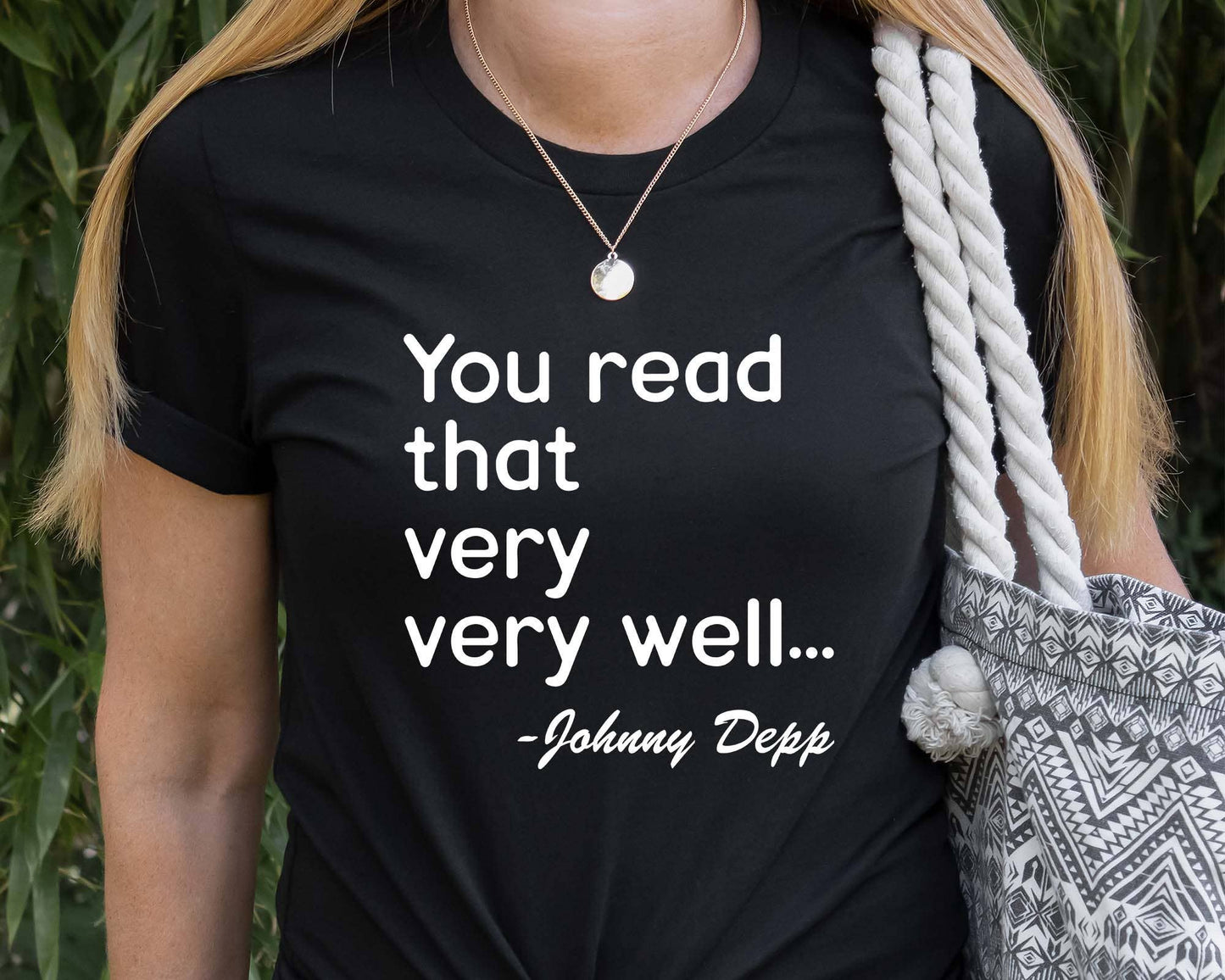 Johnny Depp Quote Shirt