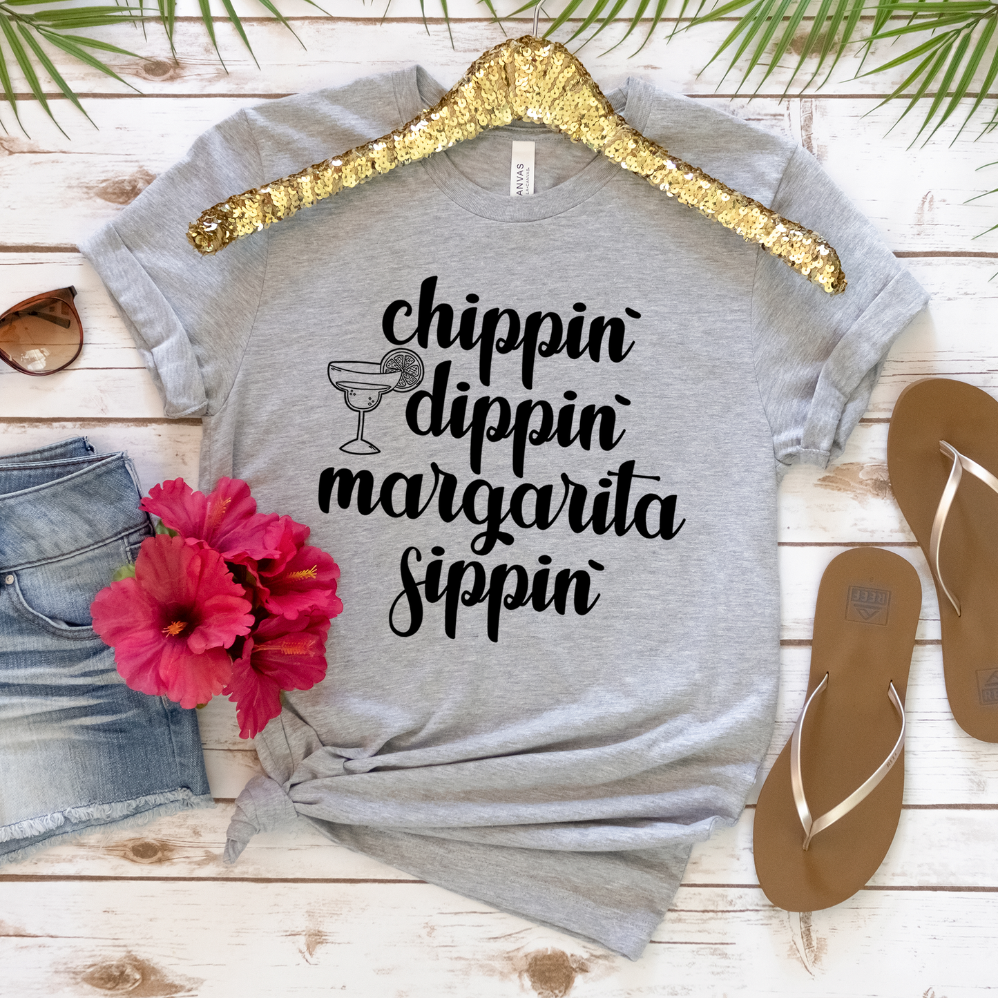 Chippin Dippin Margarita Sippin Shirt