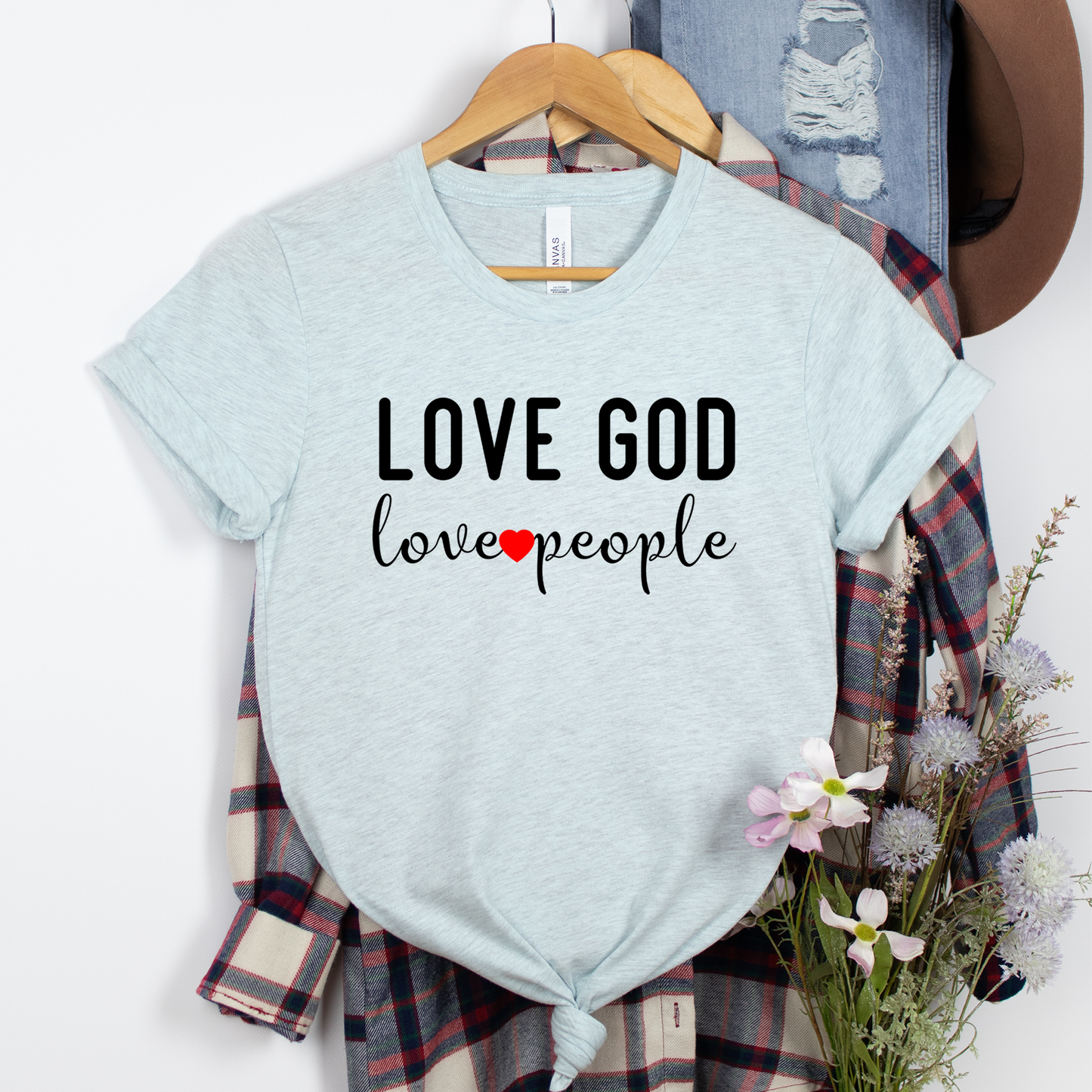 Love God Love People Shirt