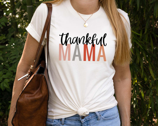 Thankful Mama Tee