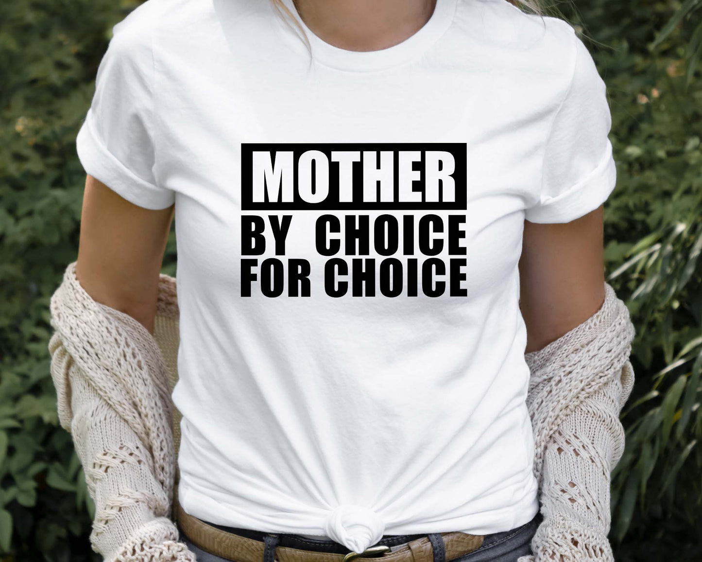 Mother By Choice For Choice Shirt, Abortion Rights