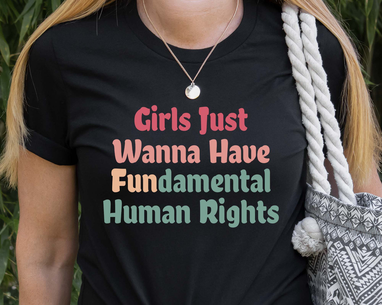 Girls Just Wanna Have Fundamental Human Rights Shirt