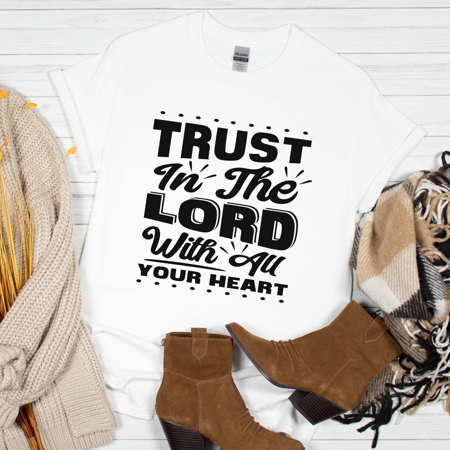 Trust The Lord With All Your Heart Shirt, Jesus Shirt