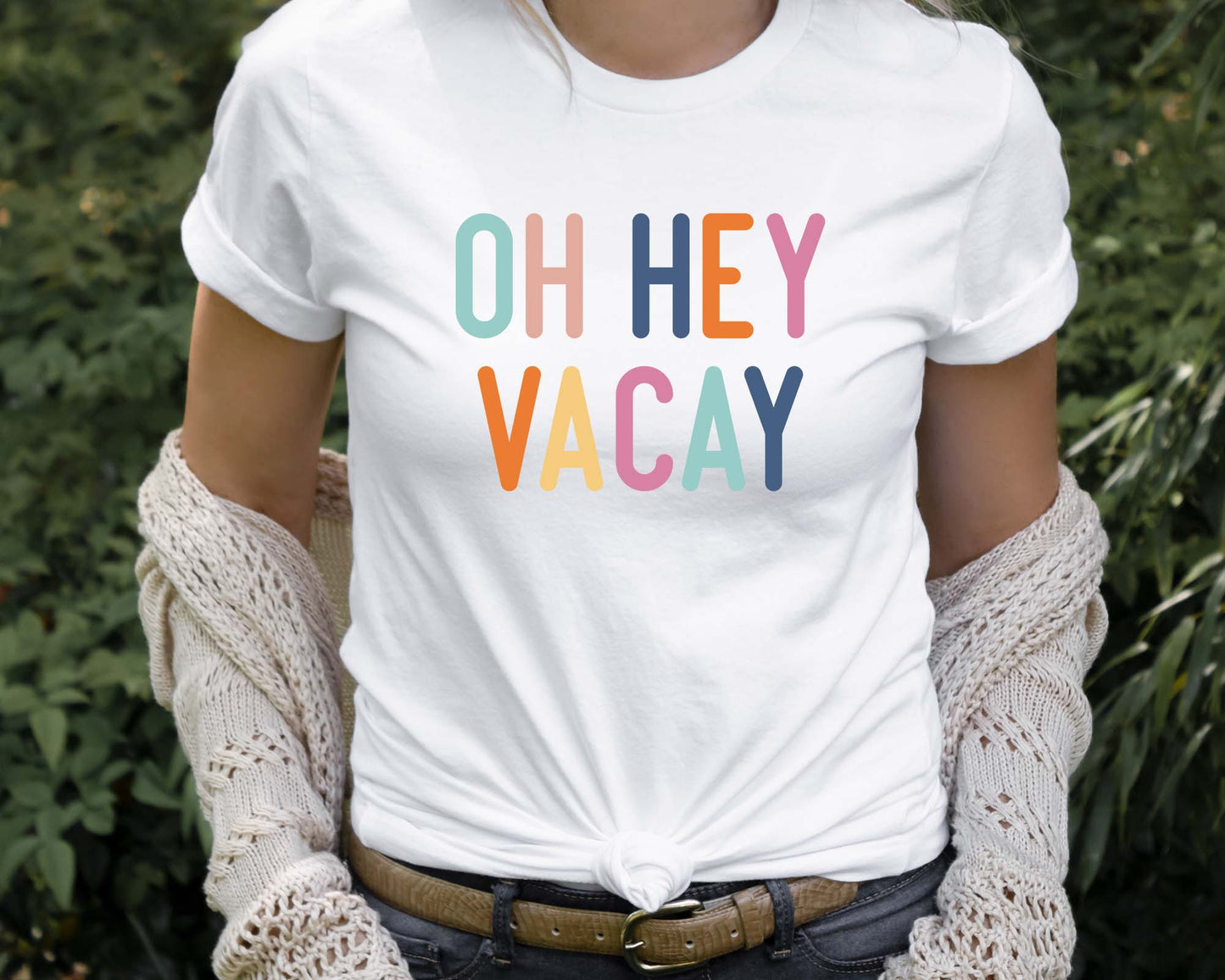 Oh Hey Vacay Shirt, Vacation Shirt